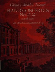 Enlarge cover image for Piano concertos nos. 17-22 : in full score, with Mozart's cadenzas for nos. 17-19, from the Breitkopf & Härtel complete works ed. / Wolfgang Amadeus Mozart.